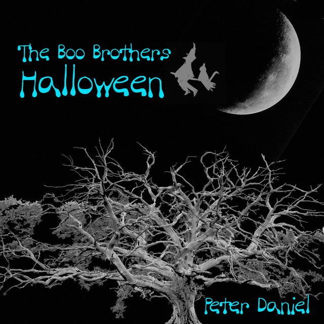 The Boo Brothers Halloween - Single by Peter Daniel | Spotify