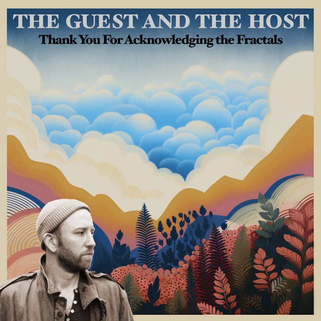 Fractals - The Guest and the Host