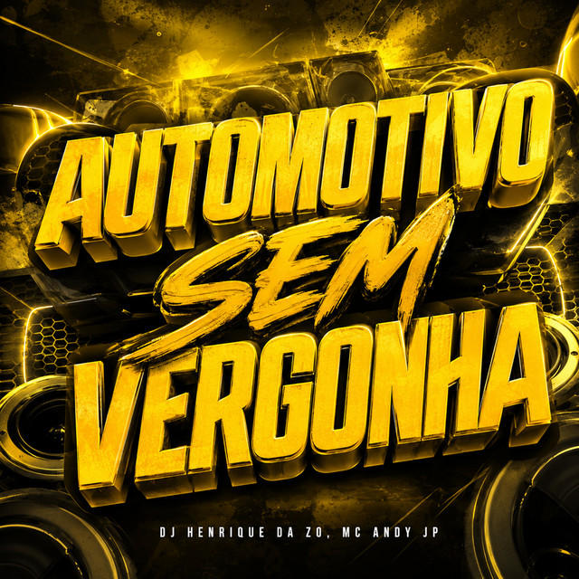 Automotivo Sem Vergonha