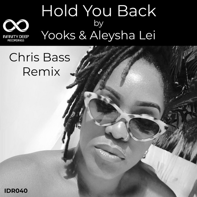 Hold You Back - Chris Bass Remix
