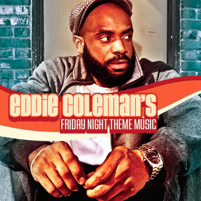 Eddie Coleman's Friday Night Theme Music cover art