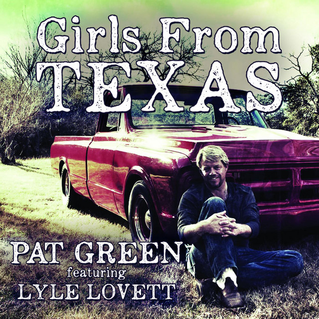 Girls from Texas (feat. Lyle Lovett)