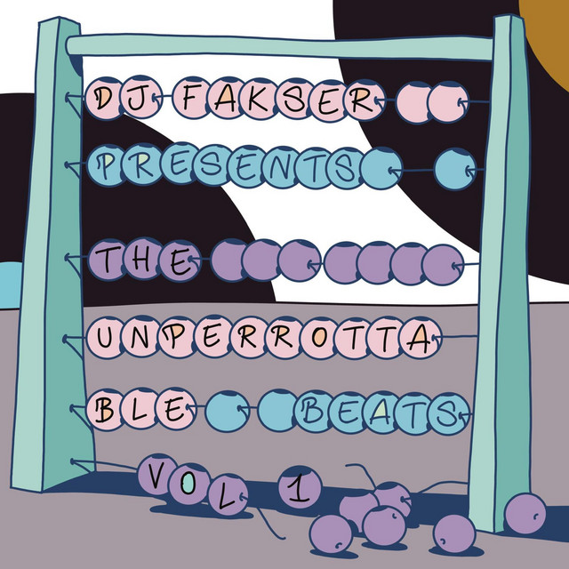 The Unperrottable Beats, Vol. 1 cover art
