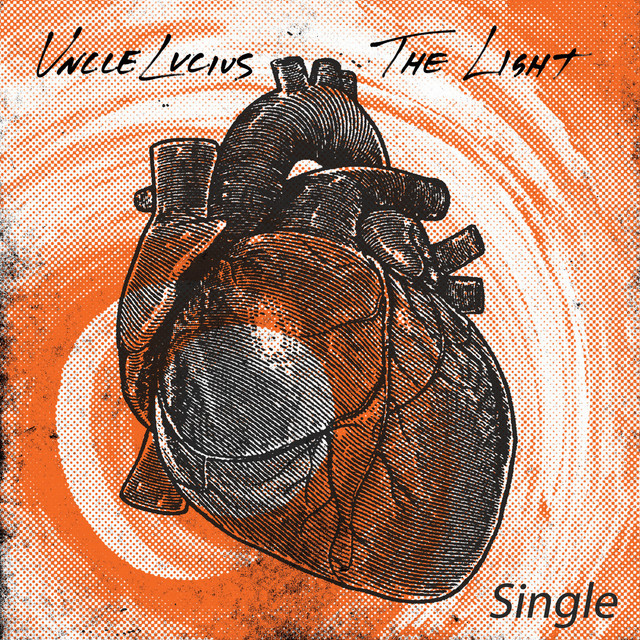 The Light - Uncle Lucius