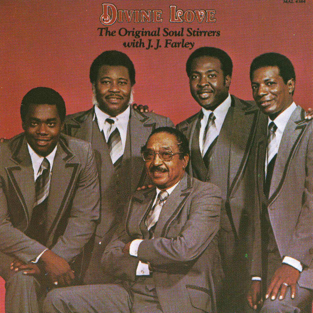 Divine Love — The Original Soul Stirrers