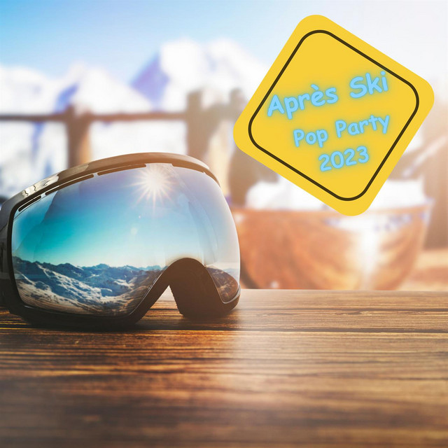 Après Ski Pop Party 2023 cover art