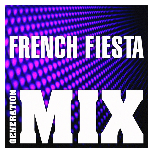 French Fiesta Mix: Non Stop Medley Party cover art