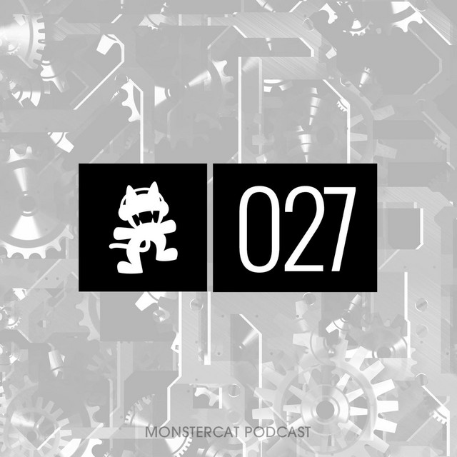 Monstercat Podcast EP. 027 cover art