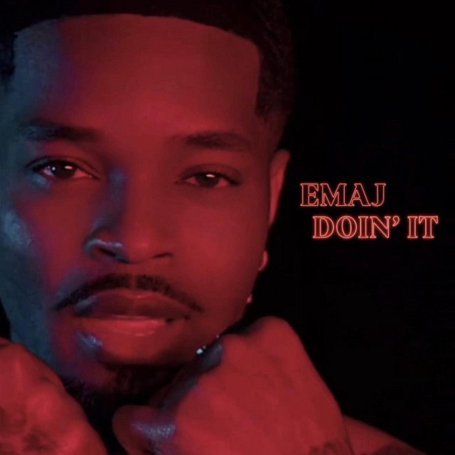 Doin It - Single by Real Emaj | Spotify
