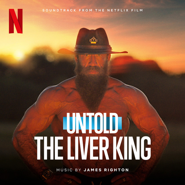 Untold: The Liver King (Soundtrack from the Netflix Film) cover art
