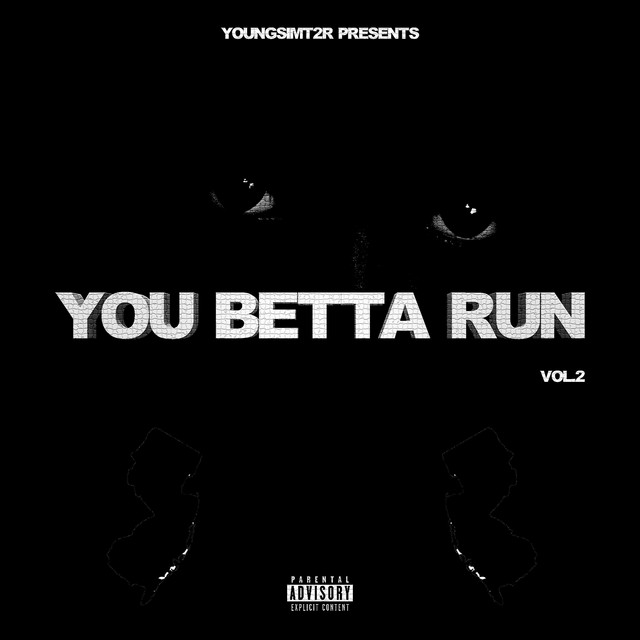 YOU BETTA RUN, Vol. 2 cover art