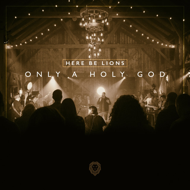 Only a Holy God - Live
