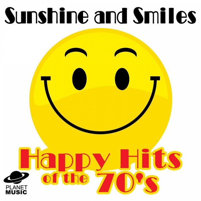 Sunshine and Smiles: Happy Hits of the 70's cover art