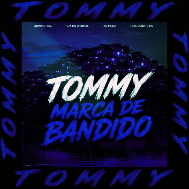 Tommy Marca de Bandido