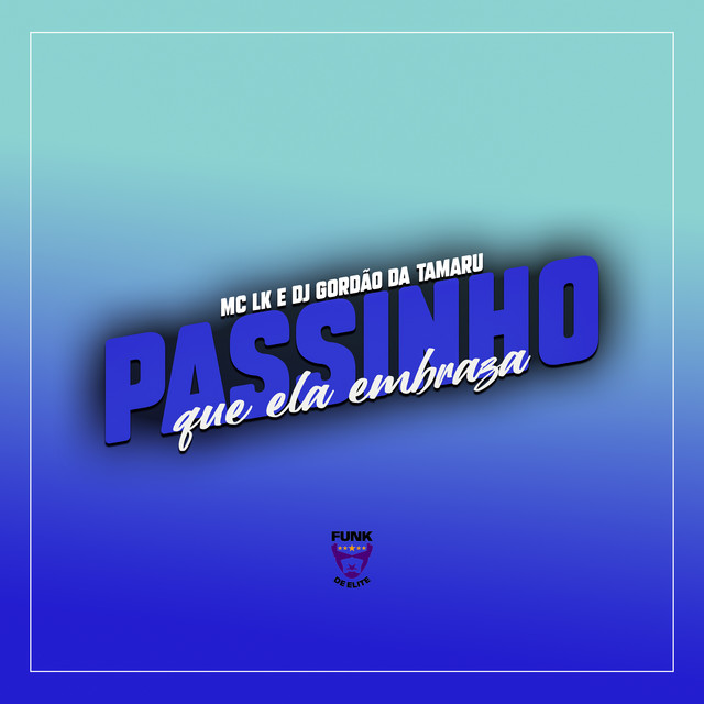 Passinho Que Ela Embraza