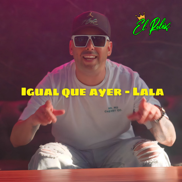 Igual Que Ayer / Lala
