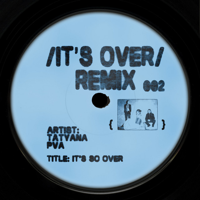 It's Over - Pva Remix cover art