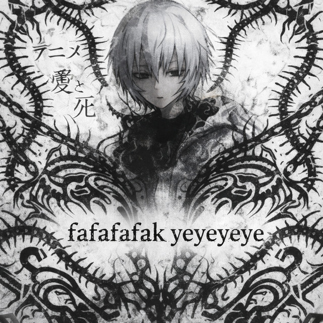 Fafafafak, Yeyeyeye
