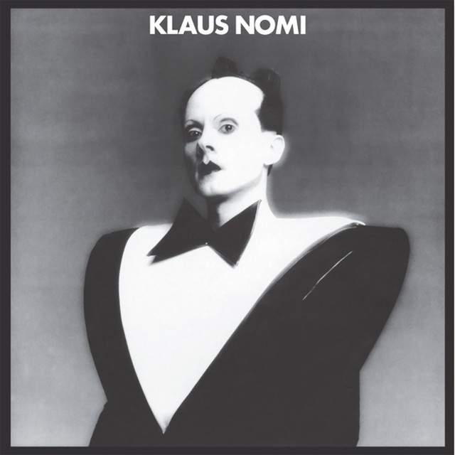 Nomi Song - Single by Klaus Nomi | Spotify