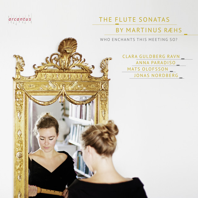 The Flute Sonatas by Martin Ræhs, Vol. 1 cover art
