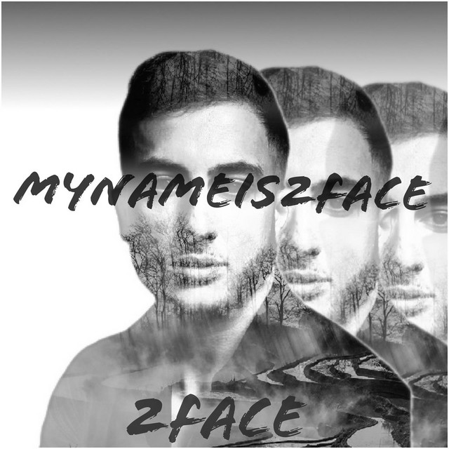 Mynameis2FACE