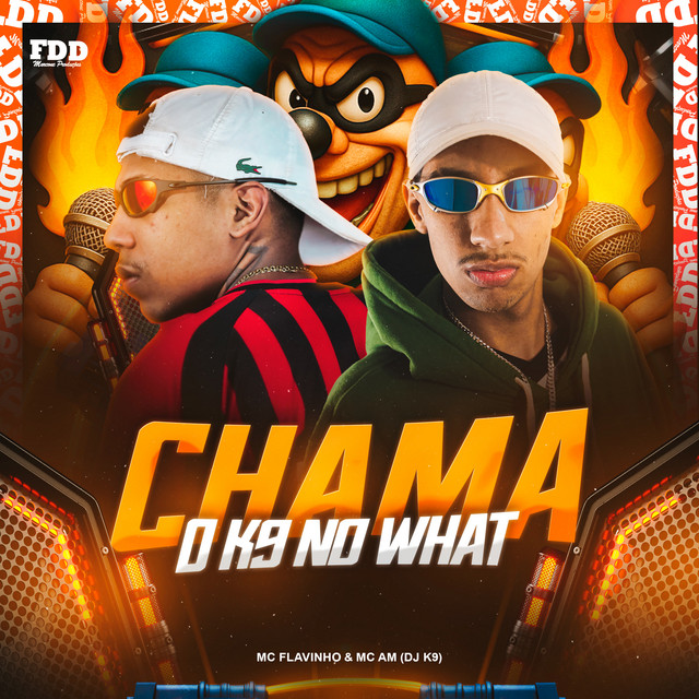 Chama o K9 No What