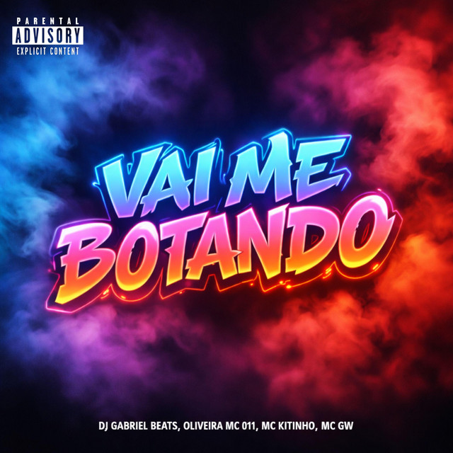 Vai Me Botando