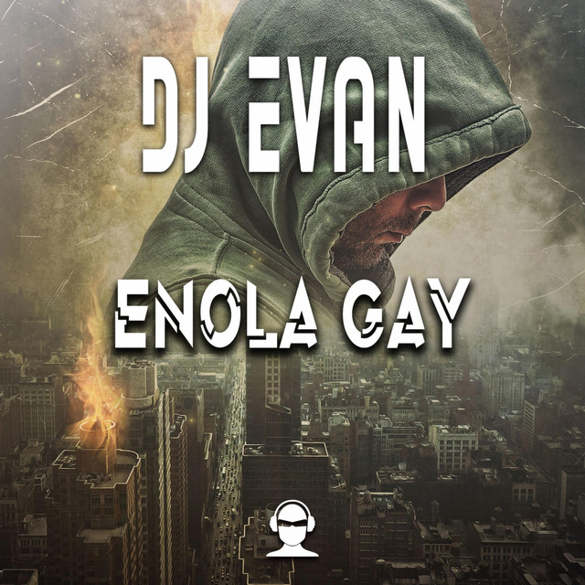 Enola Gay - Original Mix
