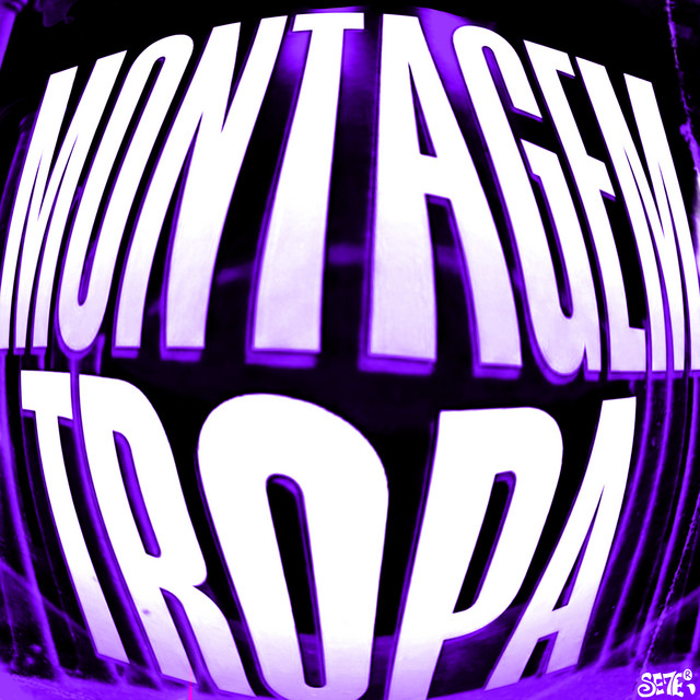 MONTAGEM DA TROPA