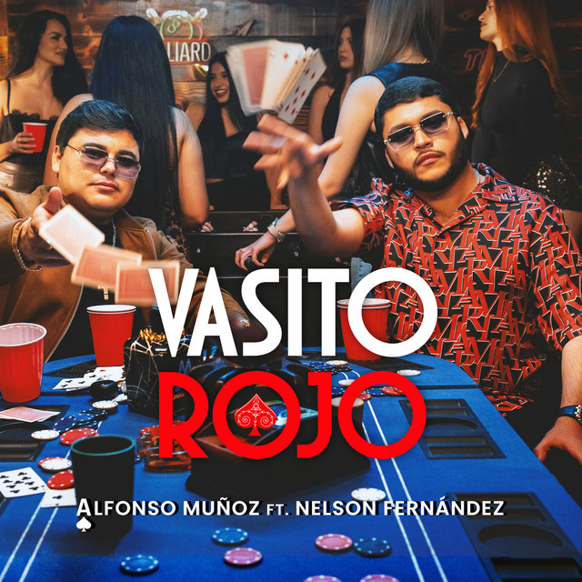 Alfonso Muñoz|Nelson Fernández - Vasito Rojo