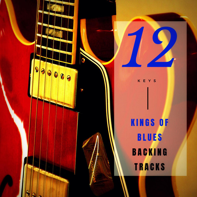 Kings Of Blues Backing Tracks 12 Keys cover art