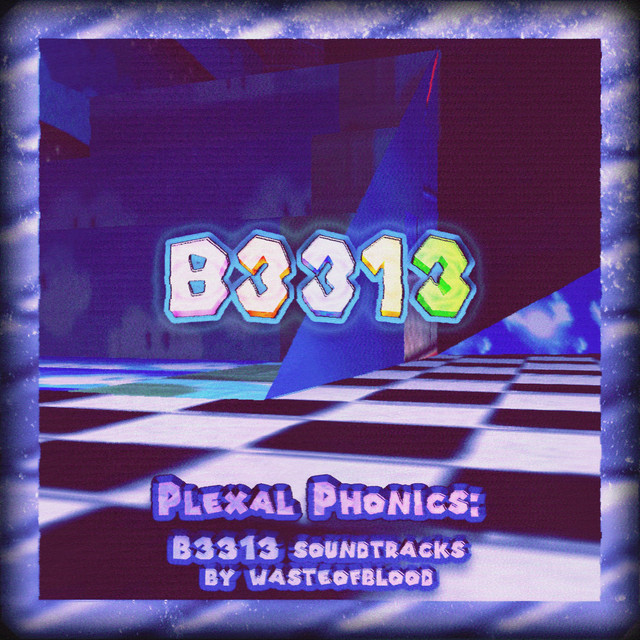 Plexal Phonics (B3313 soundtracks by wasteofblood) cover art