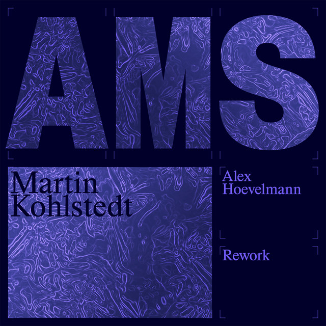 AMS - Alex Hoevelmann Rework
