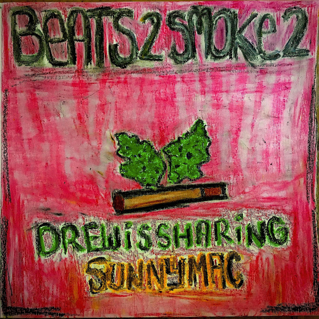 DrewIsSharing: Beats To Smoke To, Vol. 1 cover art
