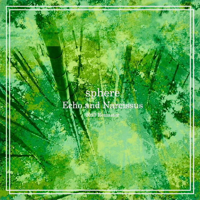Echo and Narcissus (2023 Remaster) cover art