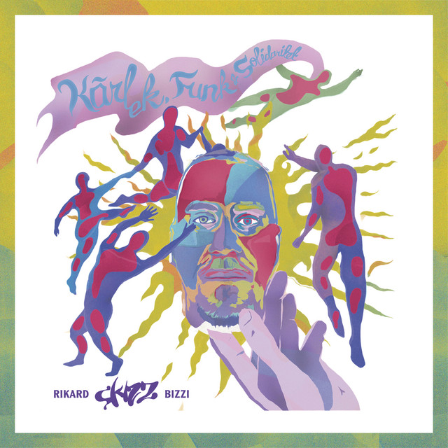 Kärlek, funk & solidaritet cover art