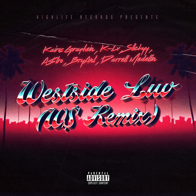 Westside Luv (W$ Remix)