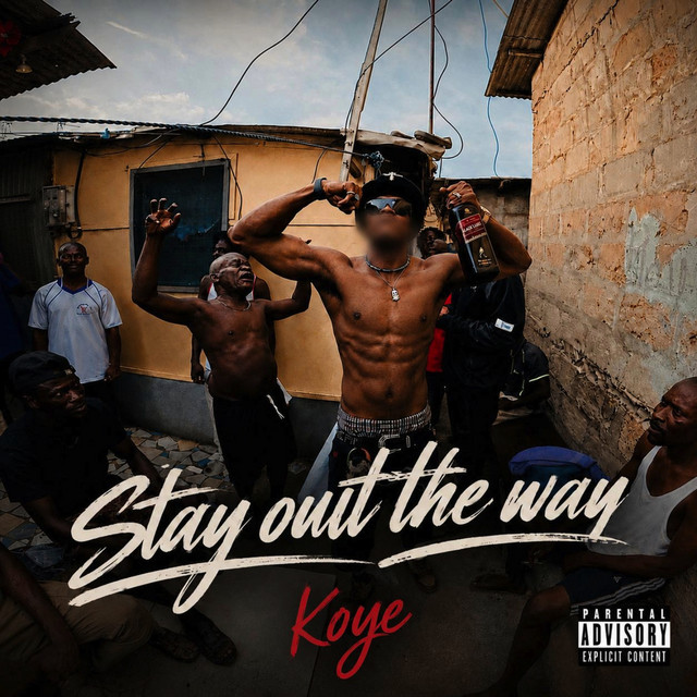 Stay out the Way