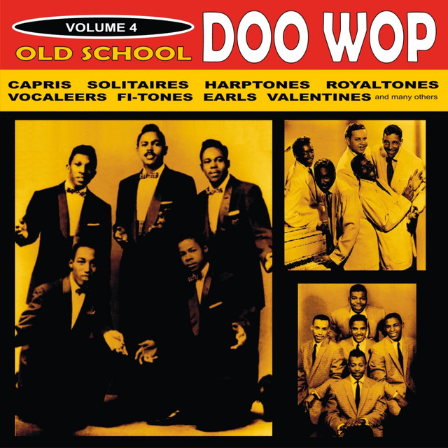 Old School Doo Wop, Vol. 4 - Compilation by Various Artists | Spotify