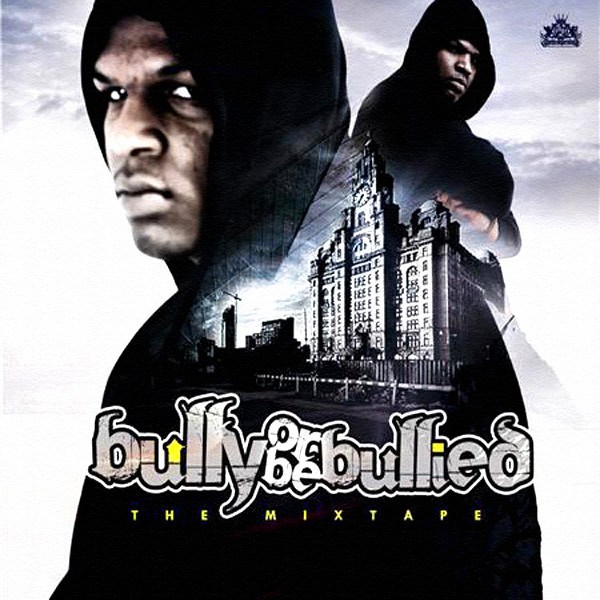 Bully Or Be Bullied cover art
