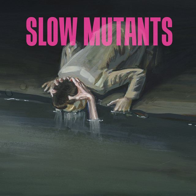 Slow Mutants