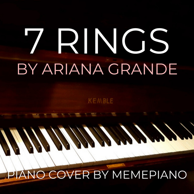 7 Rings - Single by MemePiano | Spotify