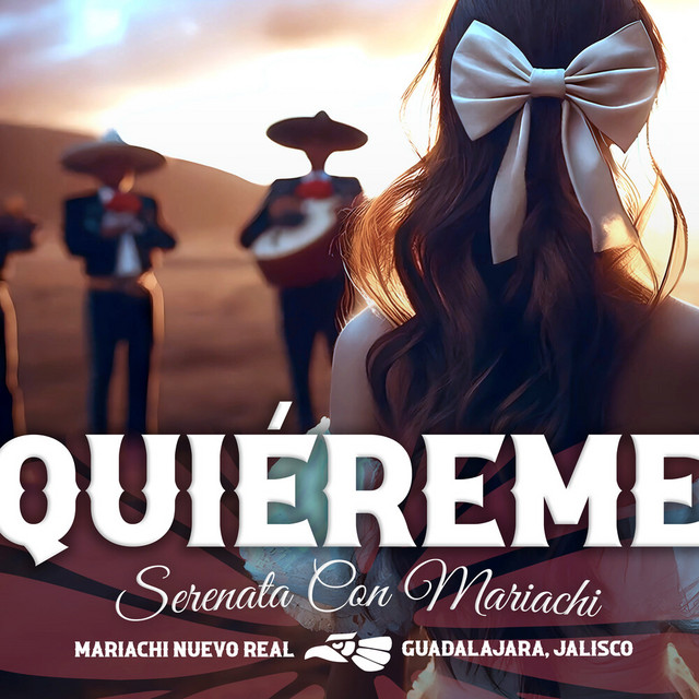 Quiéreme (Serenata Con Mariachi)