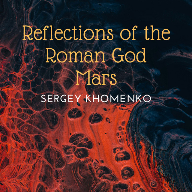 Cover art: Reflections of the Roman God Mars — Sergey Khomenko