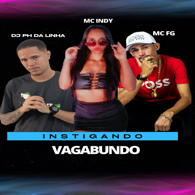 INSTIGANDO VAGABUNDO