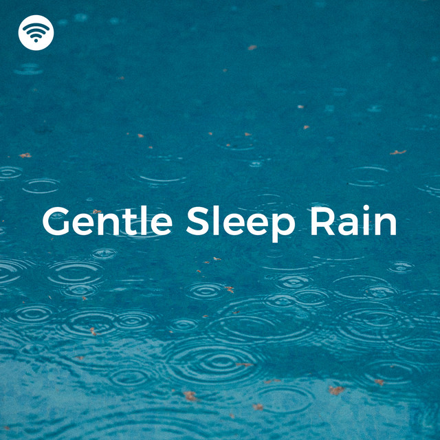 Gentle Sleep Rain (Silent Lullaby Sounds) cover art