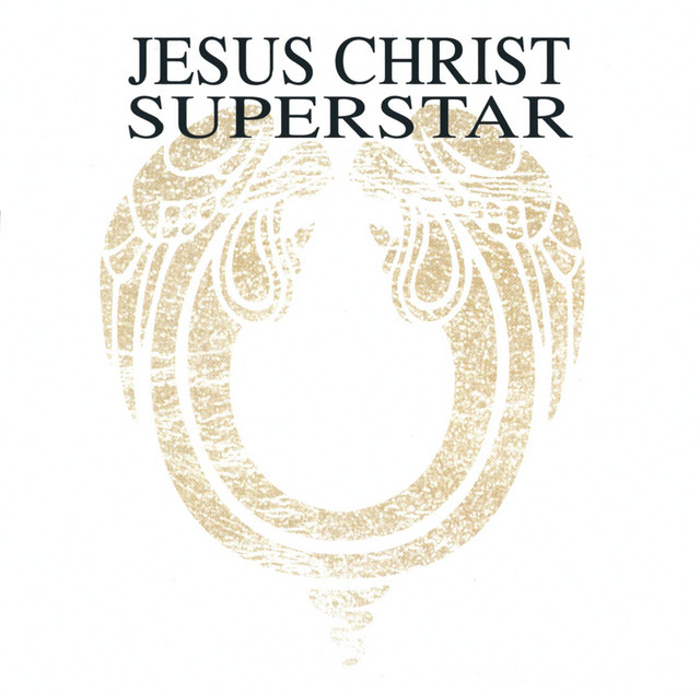 Jesus Christ Superstar - A Rock Opera - Compilation by Andrew