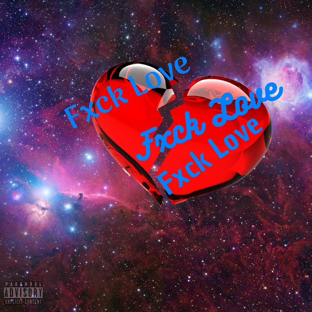 Fxck Love - Single by LiL Peele | Spotify
