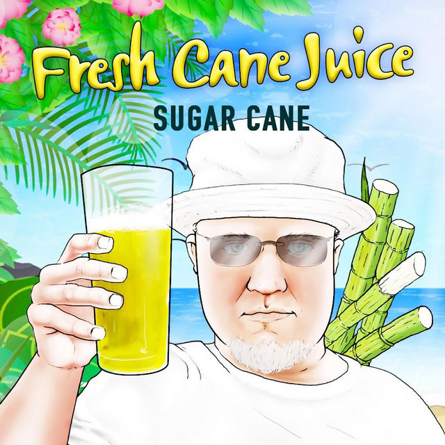 Fresh Cane Juice (2021 Remastered)