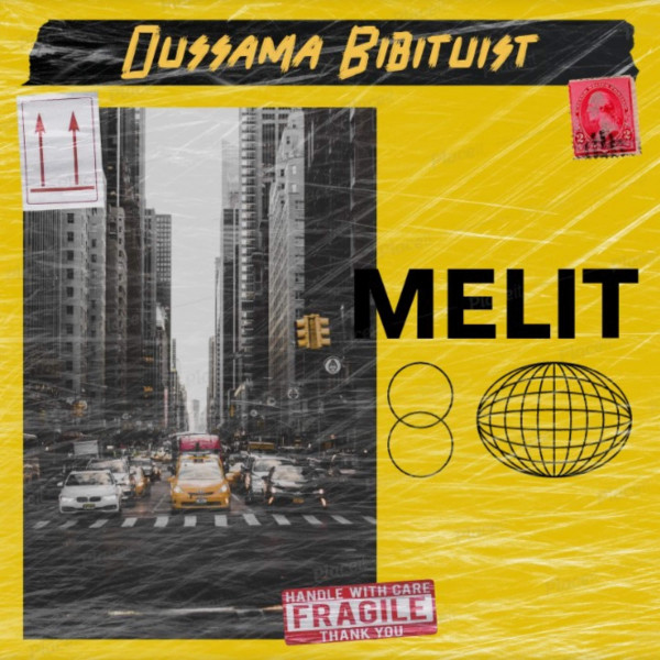 Melit - Single by Oussama Bibituist | Spotify